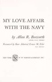 My love affair with the Navy /