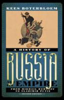 A history of Russia and its empire : from Mikhail Romanov to Vladimir Putin /