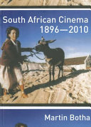 South African cinema 1896-2010 /