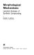 Morphological mechanisms : lexicalist analyses of synthetic compounding /