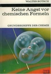 Entwicklung zum Lebendigen : die chemische Evolution / Walter Botsch.