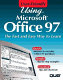 Using Microsoft Office 97 /