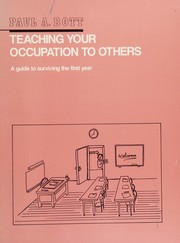 Teaching your occupation to others : a guide to surviving the first year /