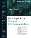 Encyclopedia of wireless telecommunications /