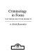 Criminology in focus : past trends and future prospects /