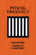 Pitiful criminals /