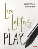 Love letters to play /