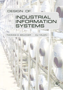 Design of industrial information systems /