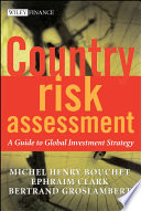 Country risk assessment : a guide to global investment strategy /