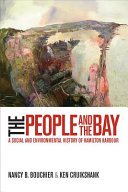 The people and the bay : a social and environmental history of Hamilton Harbour /
