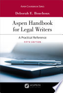 Aspen handbook for legal writers : a practical reference /