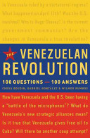 Venezuelan Revolution : 100 Questions --100 Answers /