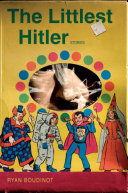 The littlest Hitler : stories /