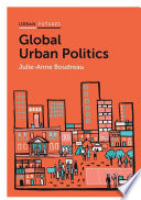 Global urban politics : informalization of the state /