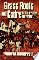 Grass roots and cadre in the protest movement /