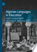Algerian Languages in Education : Conflicts and Reconciliation /