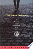 The boom economy, or, Scenes from clerical life /