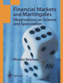 Financial markets and martingales : observations on science and speculation /