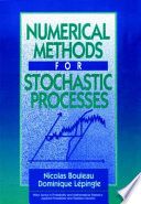 Numerical methods for stochastic processes /