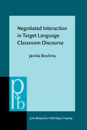 Negotiated interaction in target language classroom discourse /