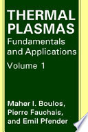 Thermal plasmas /