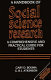 A handbook of social science research /