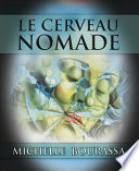 Le cerveau nomade : education, travail clinique et neurosciences /