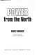 Power from the North /