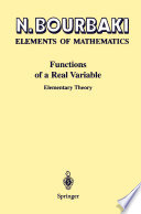 Elements of mathematics functions of a real variable : elementary theory /