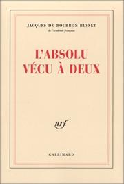 L'absolu vécu à deux /