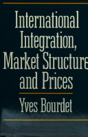 International integration, market structure, and prices /