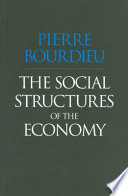 The social structures of the economy /