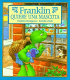 Franklin quiere una mascota /