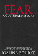 Fear : a cultural history /