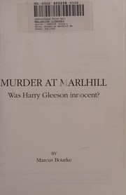 Murder at Marlhill : was Harry Gleeson innocent? /