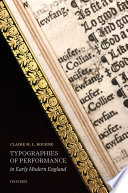 Typographies of performance in early modern England /