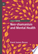 Neo-shamanism and Mental Health /