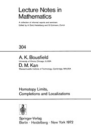 Homotopy limits, completions and localizations /