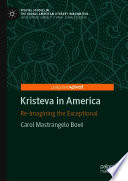 Kristeva in America : Re-Imagining the Exceptional /