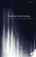 Bayesian epistemology /