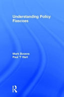 Understanding policy fiascoes /
