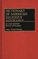 Dictionary of American religious biography /