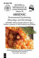 Arsenic : environmental geochemistry, mineralogy, and microbiology /