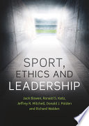 Sport, ethics and leadership /