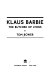 Klaus Barbie, the "Butcher of Lyons" /