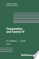 Computation and Control IV : Proceedings of the Fourth Bozeman Conference, Bozeman, Montana, August 3-9, 1994 /