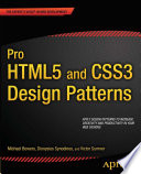 Pro HTML5 and CSS3 Design Patterns /