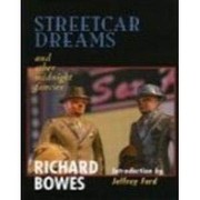 Streetcar dreams : and other midnight fancies /
