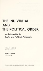 The individual and the political order : an introduction to social and political philosophy /