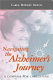 Navigating the Alzheimer's journey : a compass for caregiving /